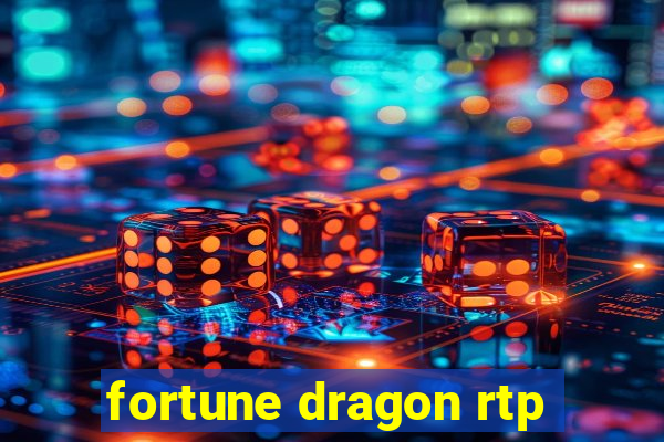 fortune dragon rtp